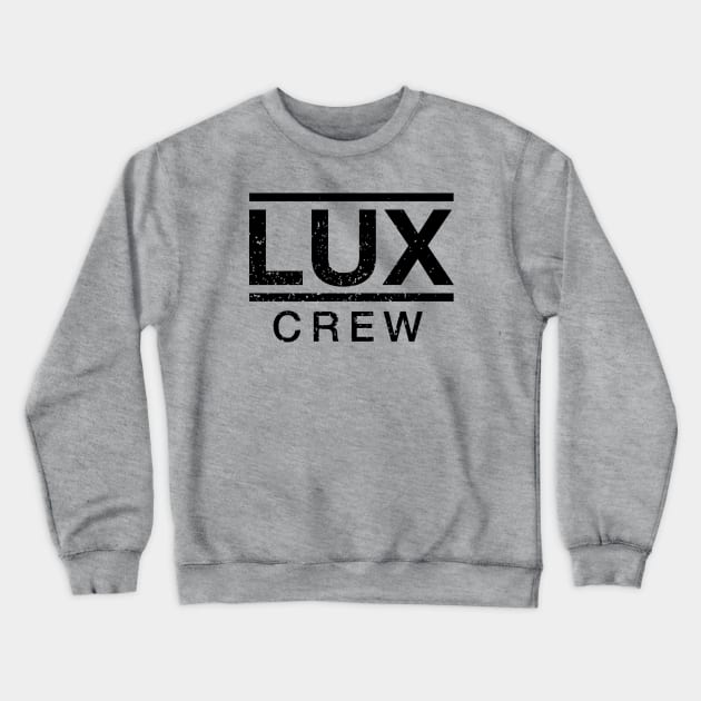 Lux Nightclub Crew Crewneck Sweatshirt by brewok123